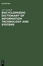 Encyclopaedic Dictionary of Information Technology and Systems