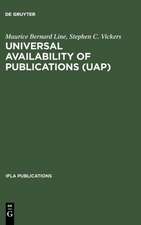 Universal Availability of Publications (UAP): A Programme to Improve the National and International Provision and Supply of Publications