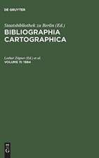 Bibliographia Cartographica : internationale Dokumentation des kartographischen Schrifttums: Vol. 11