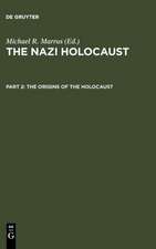 The Origins of the Holocaust