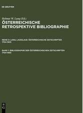 Bibliographie der österreichischen Zeitschriften 1704-1850: A-L