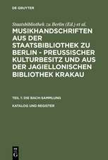 Katalog und Register: Nach Paul Kast – Die Bach-Handschriften der Berliner Staatsbibliothek, 1958 – vollständig erweitert und für die Mikrofiche-Edition ergänzt