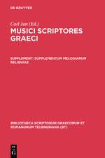 Musici Scriptores Graeci: Supplementum: Melodiarum Reliquiae