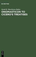 Onomasticon to Cicero's Treatises