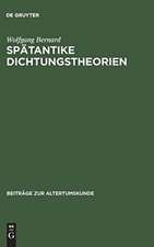 Spätantike Dichtungstheorien: Untersuchungen zu Proklos, Herakleitos und Plutarch