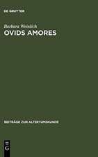 Ovids Amores: Gedichtfolge und Handlungsablauf