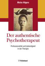 Der authentische Psychotherapeut