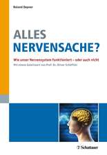 Alles Nervensache ?