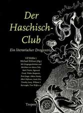 Der Haschisch-Club