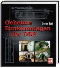 Geheime Bunkeranlagen der DDR