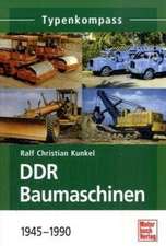 DDR Baumaschinen 1945-1990