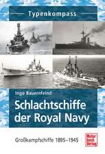 Schlachtschiffe der Royal Navy