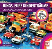 Jungs, Eure Kinderträume