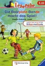 Leserabe - Die Bolzplatzbande macht das Spiel!