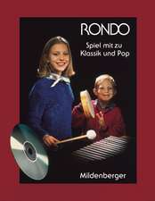 Rondo - Spiel mit zu Klassik und Pop