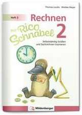 Rechnen mit Rico Schnabel 2, Heft 3 - Selbstständig Größen und Sachrechnen trainieren