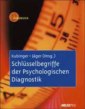 Schlüsselbegriffe der Psychologischen Diagnostik