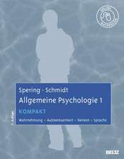 Allgemeine Psychologie 1 kompakt