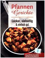 Pfannengerichte