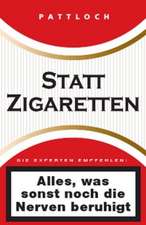 Statt Zigaretten