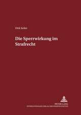 Die Sperrwirkung Im Strafrecht: Ein Daten-Aufnahme- Und Auswertungs-System Fuer Untersuchungen Im Alltag - Emotionale Beanspruchung, Koerperlage,