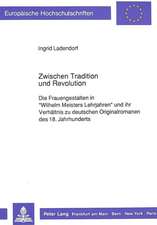 Zwischen Tradition Und Revolution