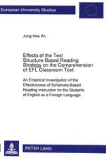 Effects of the Text Structure-Based Reading Strategy on the Comprehension of Efl Classroom Text