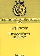 Otto Koellreutter 1883-1972