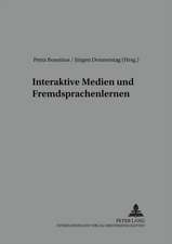 Interaktive Medien Und Fremdsprachenlernen: Zum Verhaeltnis Von Oekonomischem Historismus Und Historischem Materialismus