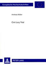 Civil Jury Trial