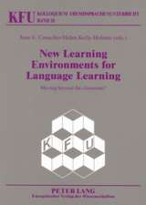 New Learning Environments for Language Learning