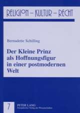 Der Kleine Prinz ALS Hoffnungsfigur in Einer Postmodernen Welt: Untersuchung Narrativer Darstellungstechniken Der Hyperfiktion Im Vergleich Zum Roman