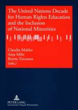 The United Nations Decade for Human Rights Education and the Inclusion of National Minorities