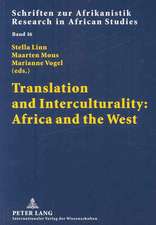 Translation and Interculturality: Africa and the West