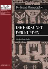 Die Herkunft Der Kurden: Interdisziplinaere Studie