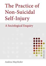 The Practice of Non-Suicidal Self-Injury