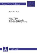 Direct Effect of Wto Agreements