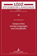 Corpus Data Across Languages and Disciplines