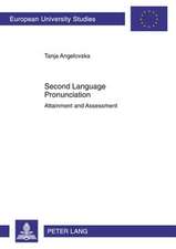 Second Language Pronunciation