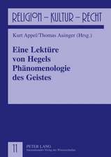 Eine Lektuere Von Hegels Phaenomenologie Des Geistes: Von Der Sittlichkei