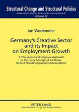 Germany's Creative Sector and Its Impact on Employment Growth: Richard Florid