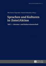 Sprachen Und Kulturen in (Inter)Aktion