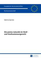 Die Poena Naturalis Im Straf- Und Strafzumessungsrecht: Der Konflikt Der Modernen Kultur Und Momente Der Affirmation Bei Luigi Pirandello Und Eugene O'Neill