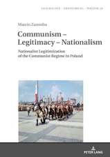 Communism - Legitimacy - Nationalism