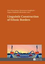 Linguistic Construction of Ethnic Borders