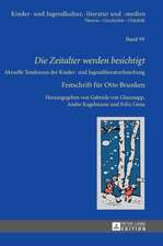 Die Zeitalter Werden Besichtigt: Aktuelle Tendenzen Der Kinder- Und Jugendliteraturforschung. Festschrift Fuer Otto Brunken