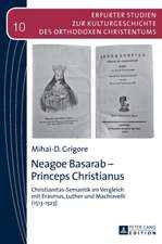 Neagoe Basarab - Princeps Christianus