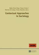 Contextual Approaches in Sociology