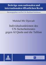 Individualsanktionen Des Un-Sicherheitsrates Gegen Al Qaida Und Die Taliban: Die Auswahl Des Sachverstaendigen Durch Den Richter Im Strafverfahren