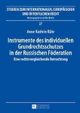 Instrumente Des Individuellen Grundrechtsschutzes in Der Russischen Foederation: Die Auswahl Des Sachverstaendigen Durch Den Richter Im Strafverfahren